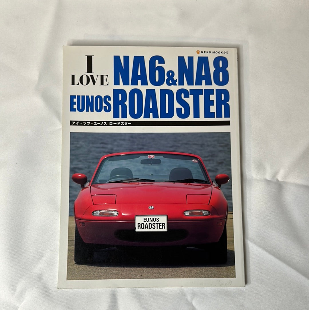 I Love Eunos Roadster Book